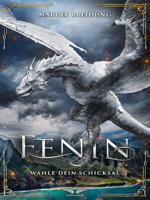 cover image of Fenin--Wähle dein Schicksal